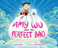 Amy_Wu_and_the_perfect_bao